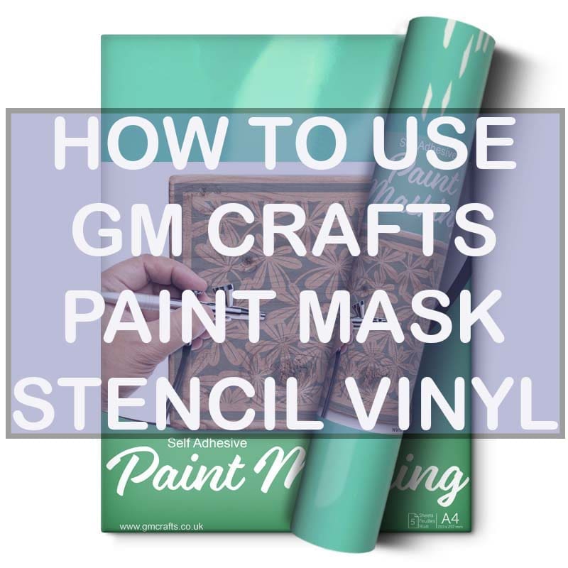 A4-Paint-Masking-Vinyl-From-Gm-Crafts how to use