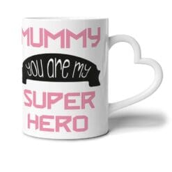 mummy-you-are-my-super-hero
