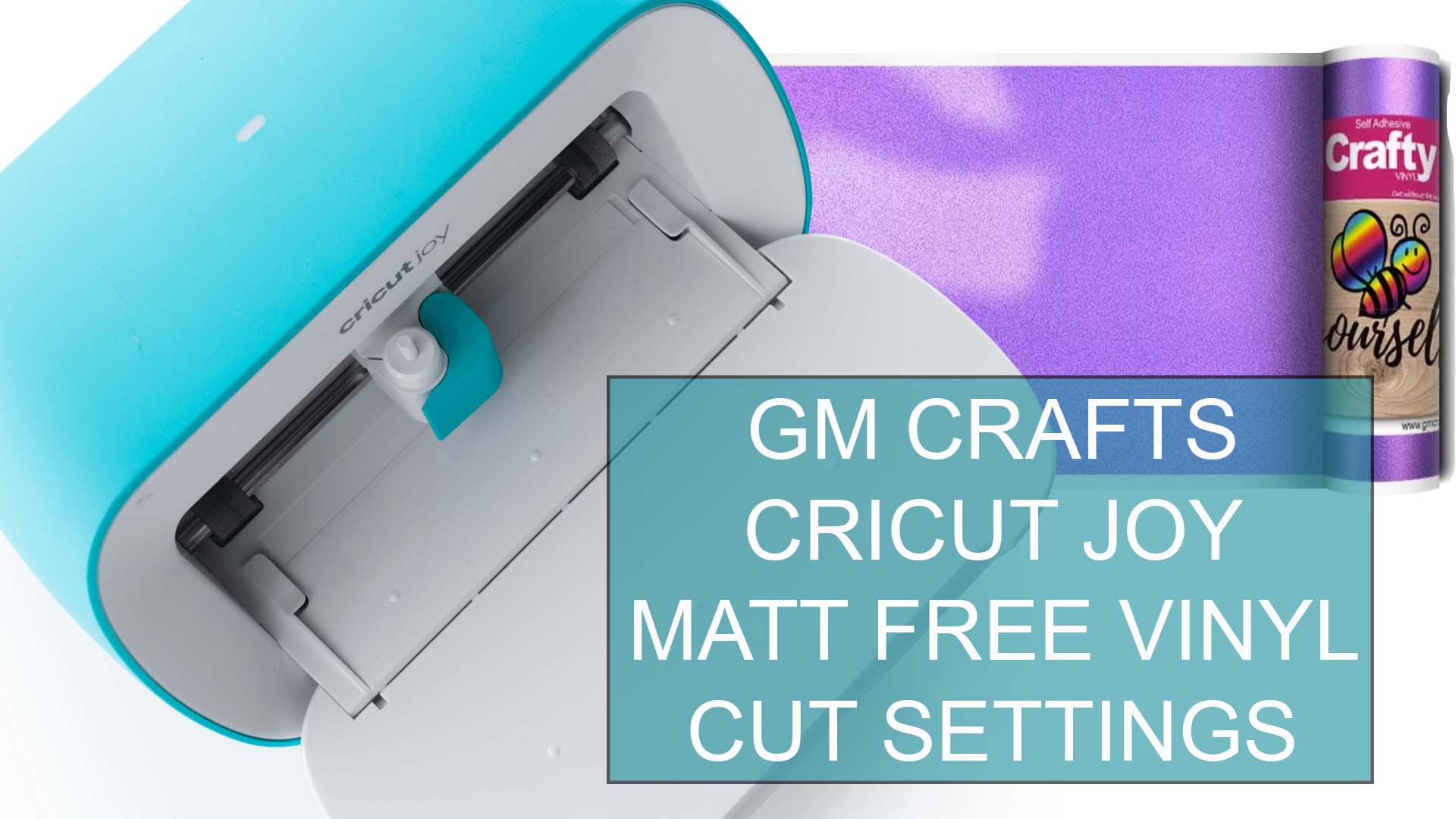 Cricut Joy Matt Free Vinyl Cut Settings - GM Crafts