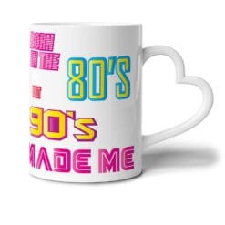 Born in the 80's but 90's made me
