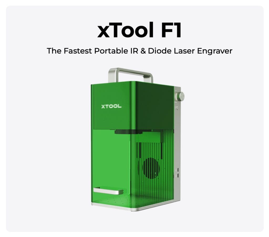 xTool F1: Fastest Portable Laser Engraver with IR + Diode Laser